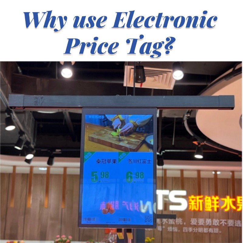 Why use Electronic Price Tag?